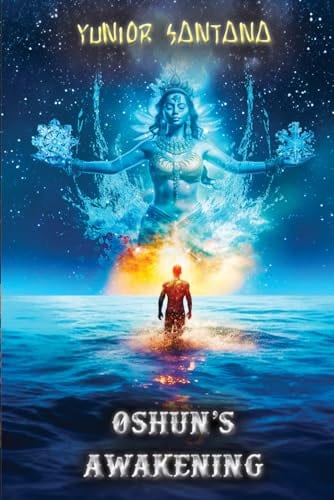 Portada de The Awakening of Oshun, de Yunior Santana.