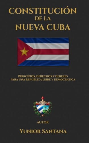 Portada de La Constitución de la Nueva Cuba, de Yunior Santana.